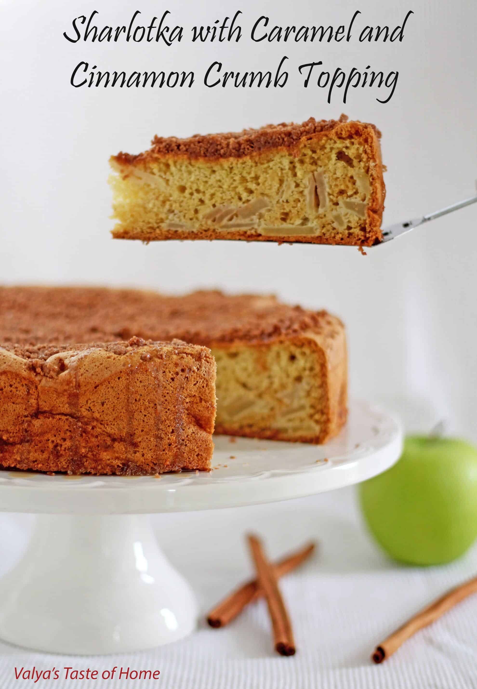 Sharlotka with Caramel and Cinnamon Crumb Topping