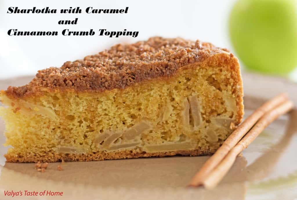 Sharlotka with Caramel and Cinnamon Crumb Topping