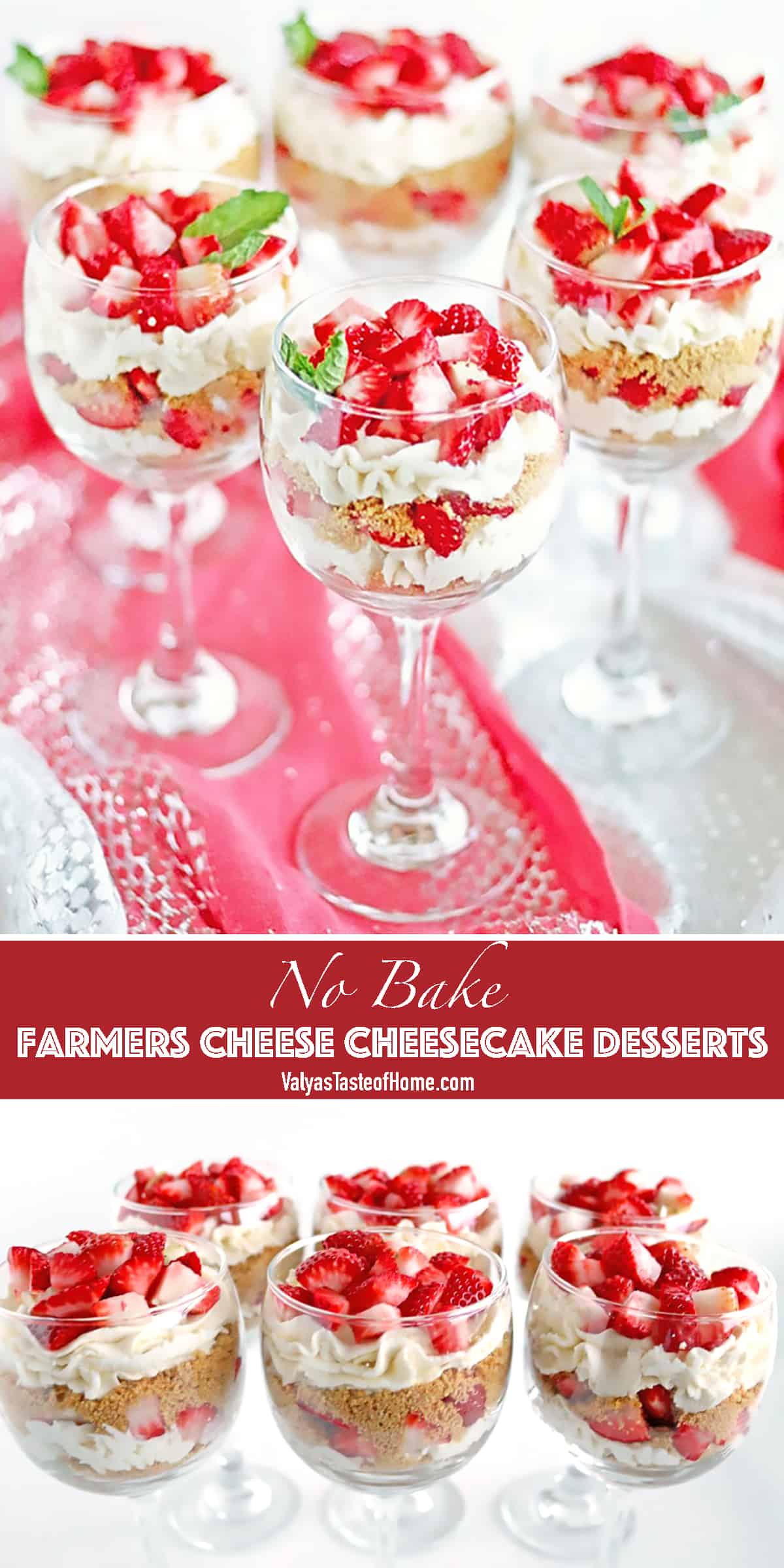 These No Bake Farmers Cheese Cheesecake Desserts not only beautiful but very delicious too! Nice table decoration; perfect for special occasions.