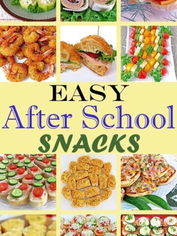 Easy After School Snacks