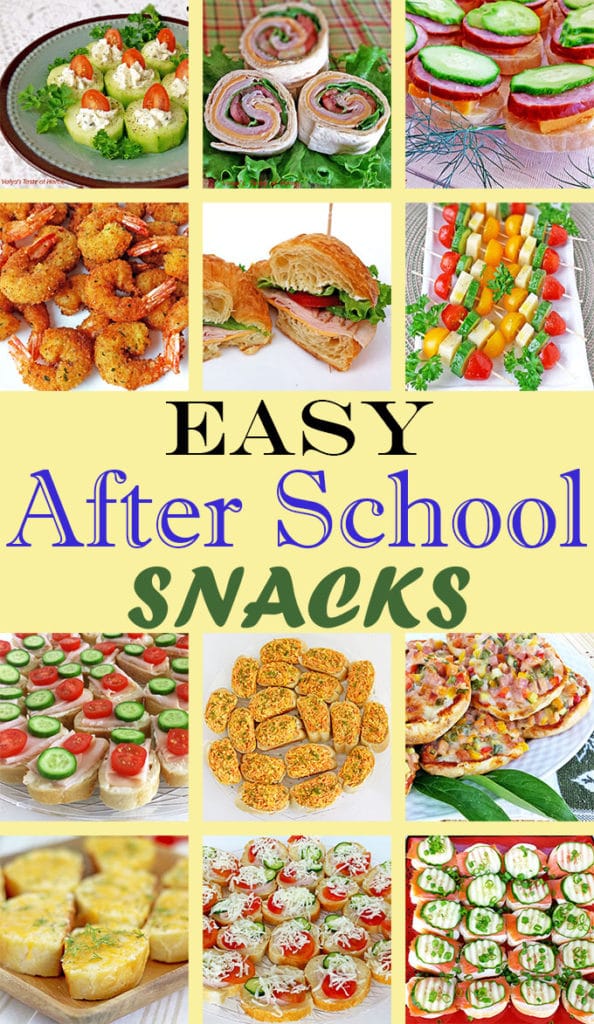 Easy After School Snacks
