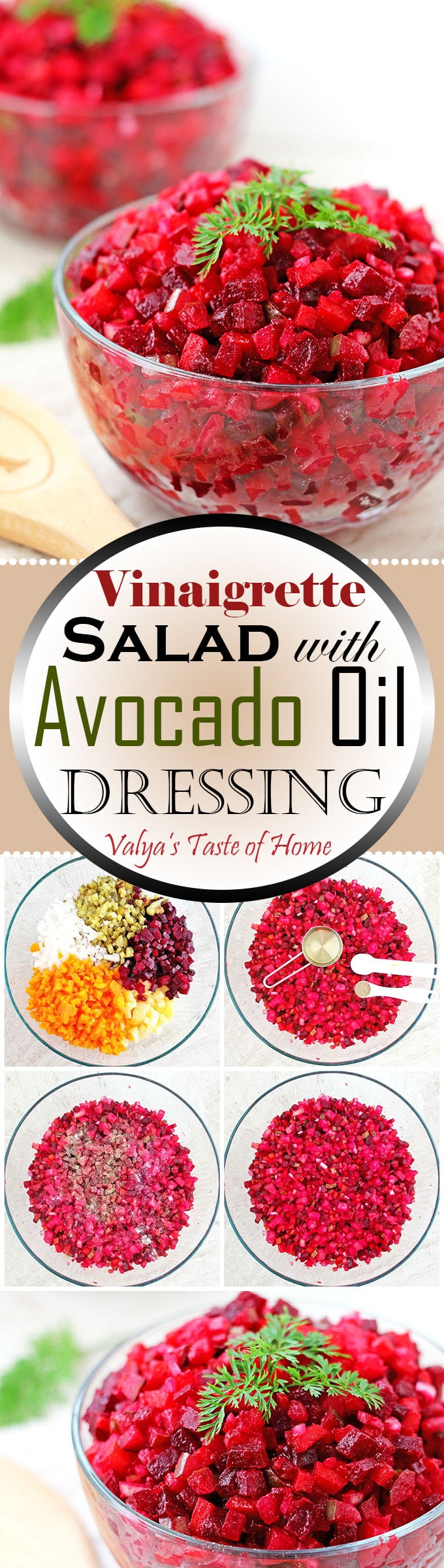 This Vinaigrette Salad with Avocado Oil Dressing (Ukrainian Red Beet Salad) is very special to me. It brings back those sweet childhood memories when my mom used to make it for her family on holidays. 