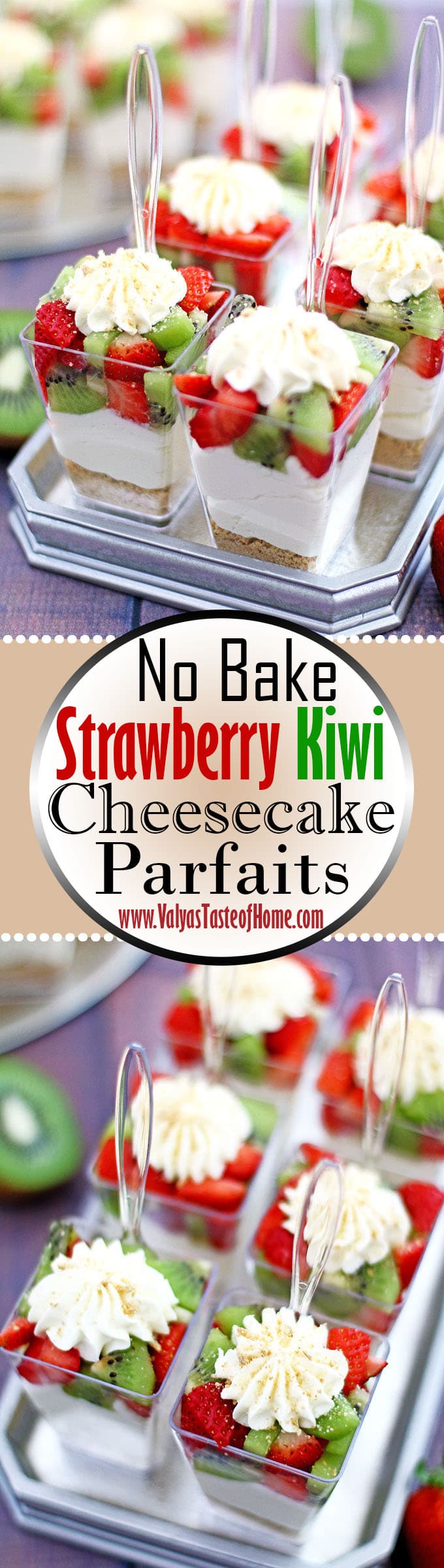 beautiful dessert, creamy cheesecake, decor dessert, delicious, graham crackers, individual dessert cups, kid approved, kiwis, last minute dessert, No Bake Strawberry Kiwi Cheesecake Parfaits, party dessert, quick and easy dessert, strawberries