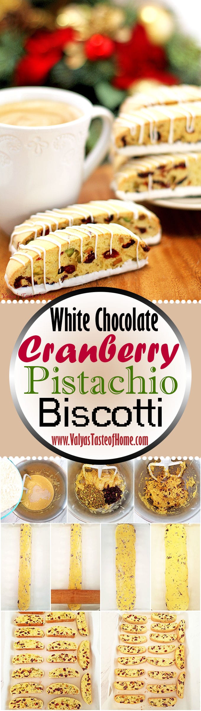bake with kids, Biscotti Recipe, biscottis, chocolate cookies, Christmas baking, cookies, decor cookies, holiday baking, Holiday dessert, kids approved, perfect with coffee, pistachio nuts, tea dessert, White Chocolate Cranberry Pistachio Biscotti Recipe