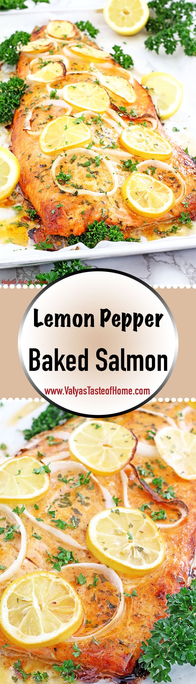 This Lemon Pepper Baked Salmon delicacy is the softest and juiciest baked salmon I've ever had. It bursts with flavor and is absolutely scrumptious. You will have seconds for sure! We usually serve this salmon with mashed potatoes and gravy, as kids like it. | www.valyastasteofhome.com