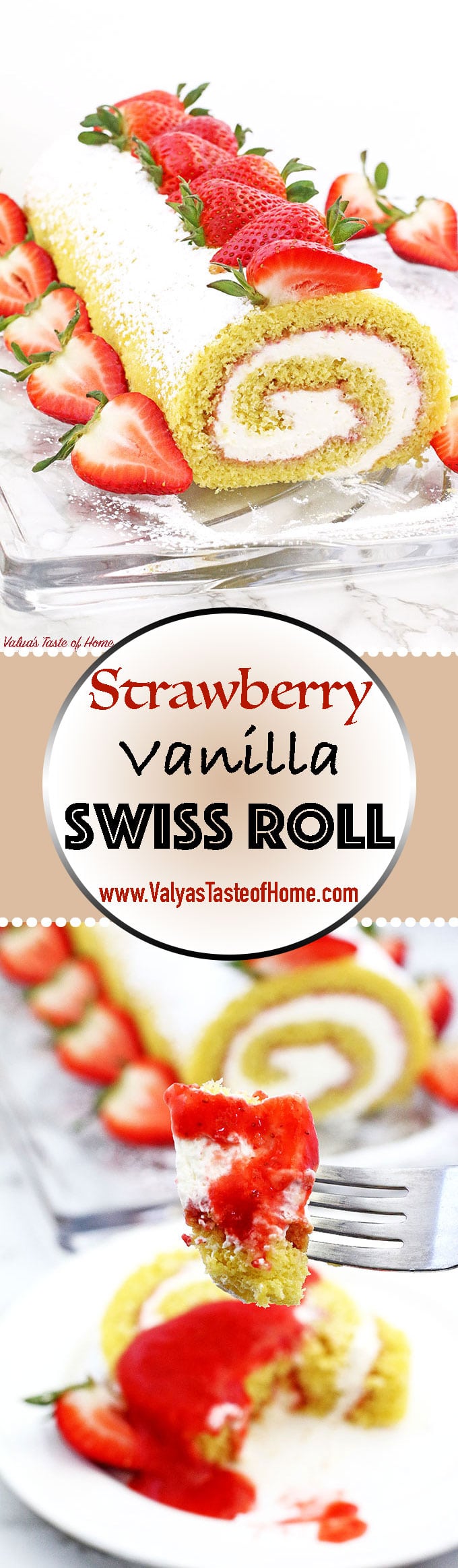 This Strawberry Vanilla Swiss Roll Recipe is the easiest and the quickest dessert you can ever make! Supper soft sponge cake topped with amazingly tasty (no cook) strawberry sauce, filled with super soft and fluffy cream, dusted with confectioners’ sugar and topped with loads of fresh strawberries. | www.valyastasteofhome.com