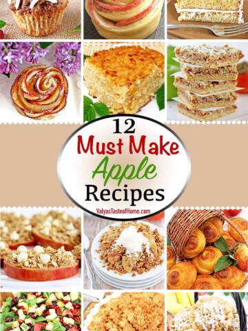 Today, I’d like to share with you our family's favorite apple treats in this 12 Must Make Apple Recipes round up, to help us transition into the Fall season! This compilation of twelve delicious apple recipes (plus one bonus one) was posted over a period of 5 years of my blogging journey. #mustmakeapplerecipes #deliciousrecipes #fallseasonrecipe #valyastasteofhome