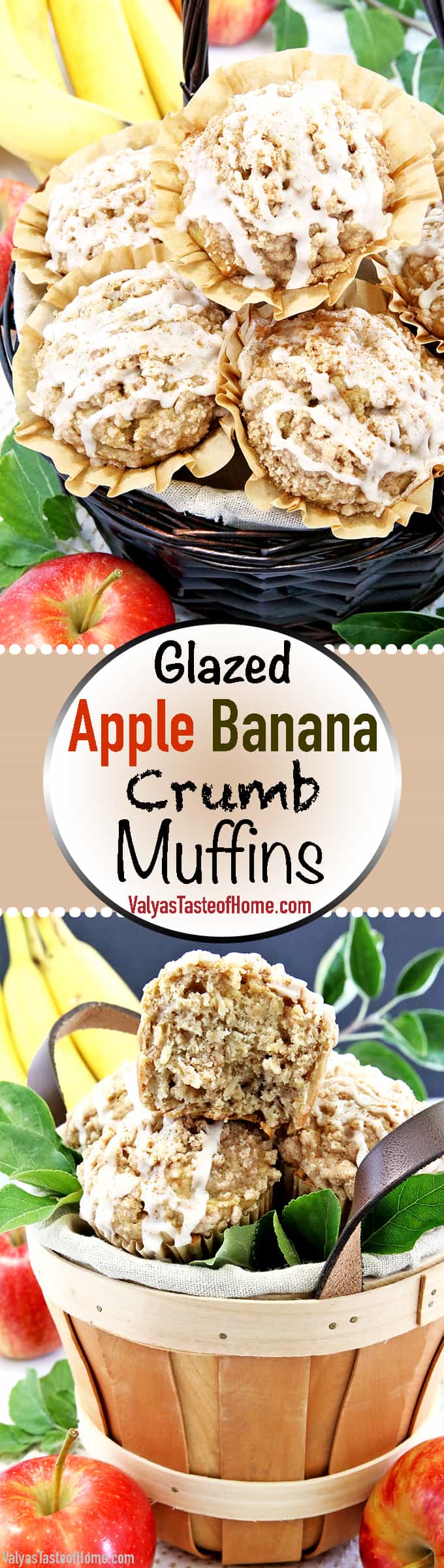 These Glazed Apple Banana​ Crumb Muffins are super moist, flavorful, and absolutely delicious. Loaded with bananas and apples and crowned with a crunchy cinnamon-sugar crumb topping. And if that wasn't enough, drizzled with cinnamon vanilla glaze. #glazedapplebananacrumbmuffins #autumnbaking #easymuffins #valyastasteofhome