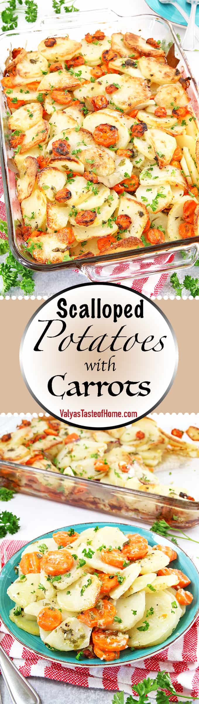 For the love... of potatoes! Scalloped potatoes feature thinly sliced potatoes baked in the oven. This Scalloped Potatoes with Carrots recipe is my modified lighter, quicker version that we make for weeknight dinners. But it also suits the holiday table as well.