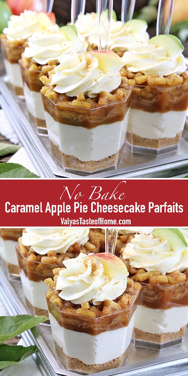 These No-Bake Caramel Apple Pie Cheesecake Parfaits are out of this world delicious! Layers of goodness: crushed buttery graham cracker crust, smooth and creamy cheesecake filling, tasty and rich organic caramel, slathered with fantastic homemade diced apple pie filling, and finally topped with whipped cream.
