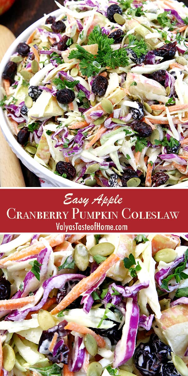 You've got the chops, my friend! This Easy Apple Cranberry Pumpkin Coleslaw Recipe is a must-have on your holiday table. There is nothing quite like a refreshing fresh and crunchy salad like this, bursting with tasty Fall flavors to accompany that scrumptious main dish on your plate.