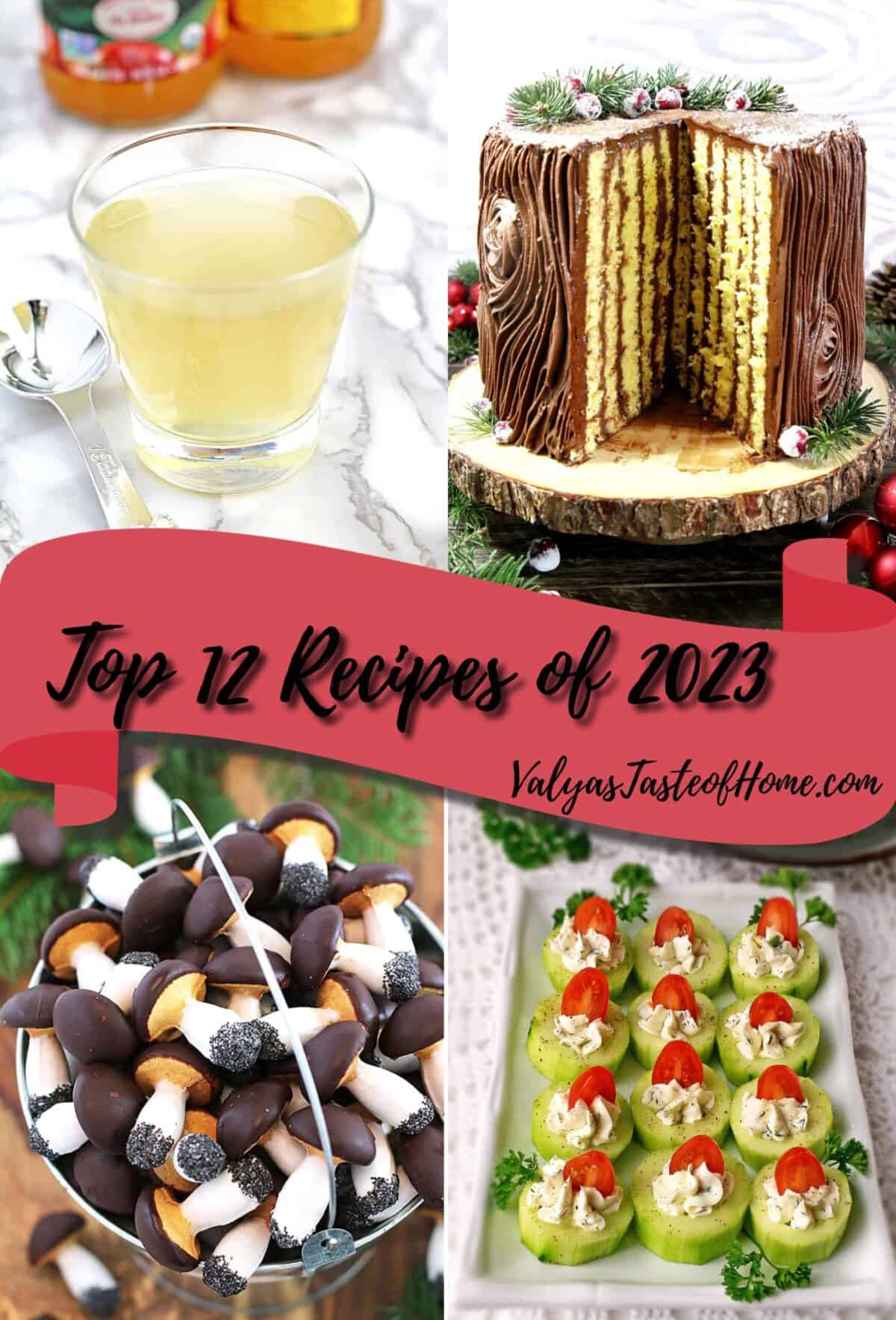 It is that time again that I share the Top 12 Recipes of 2023 that are most loved by you. 